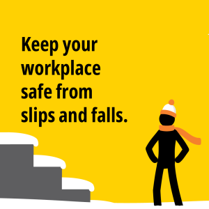Keep your workplace safe from slips and falls.