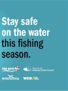 A floating device on water with the message "Stay Safe on the Water This Fishing Season."
